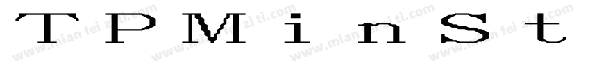 TPMinStdN-CLoH ロー H字体转换